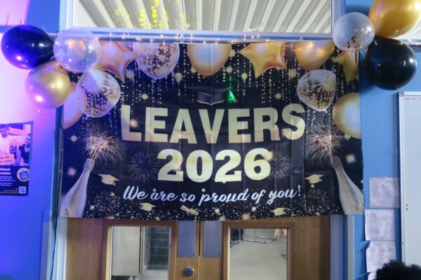 A banner that says leavers 2026, we are so proud of you